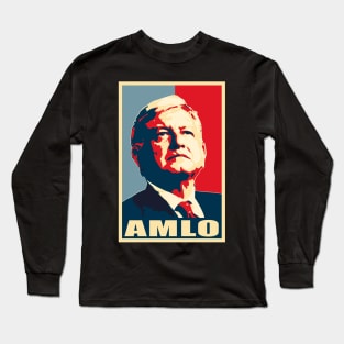 Amlo Propaganda Long Sleeve T-Shirt